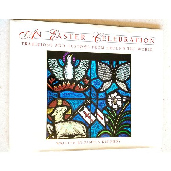 Ideals Childrens Books Other - 50% off New "An Easter Celebration - Traditions and Customs Around the World"